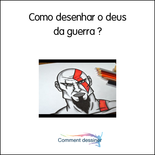 Como desenhar o deus da guerra